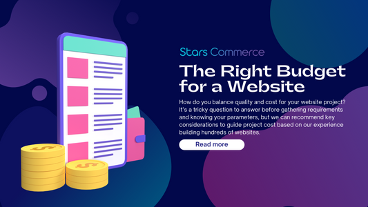 The Right Budget for a Website - Stars Commerce